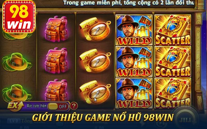Giới thiệu nổ hũ 98win