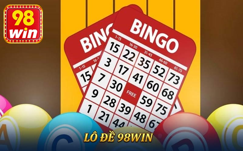 Lô Đề 98Win - Cá Cược Thỏa Thích Thưởng Liên Tục Không Ngừng